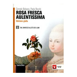 rosa-fresca-aulentissima-ed-gialla-3-dal-barocco-allet-dei-lumi-vol-3