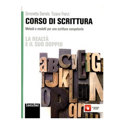 realt-e-il-suo-doppio-la-corso-di-scrittura-metodi-e-modelli-per-una-scrittura-competente-vol-u