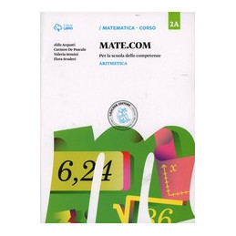 mate-com-vol-2a-2b-2c-quaderno-operativo-delle-competenze-con-e-book-con-espansione-online-per