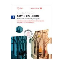 come-un-libro-1-1-costruire-le-competenze-linguistiche-e-vivere-la-cittadinanza--cd-rom-vol-1