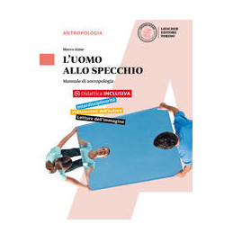 luomo-allo-specchio--manuale-di-antropologia