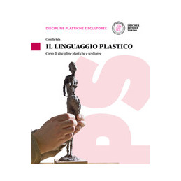 linguaggio-plastico-il-corso-di-discipline-plastiche-e-scultoree-vol-u