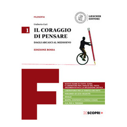 il-coraggio-di-pensare-vol-1-dagli-arcaici-al-medioevo