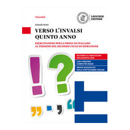 verso-linvalsi-quinto-anno-esercitazioni-per-la-prova-di-italiano-al-termine-del-secondo-ciclo-di