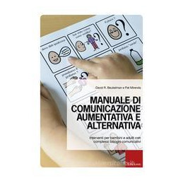 manuale-di-comunicazione-aumentativa-e-alternativa-interventi-per-bambini-e-adulti-con-complessi-bi