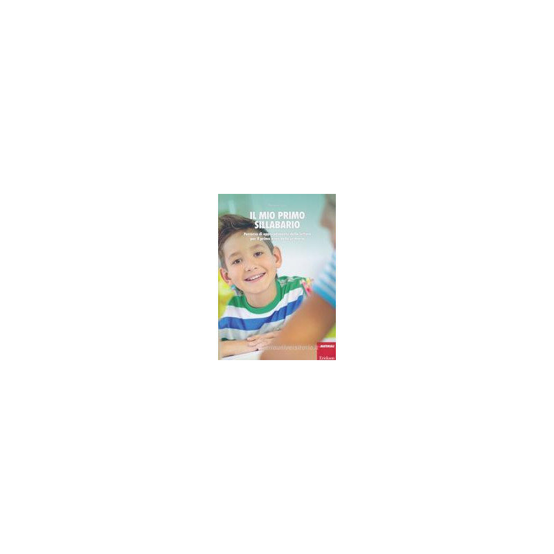 mio-primo-sillabario-percorso-di-apprendimento-della-lettura-per-il-primo-anno-della-primaria mio-primo-sillabario-percorso-di-apprendimento-della-lettura-per-il-primo-anno-della-primaria