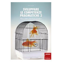 sviluppare-le-competenze-pragmatiche-vol-2