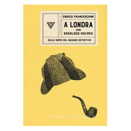 a-londra-con-sherlock-holmes