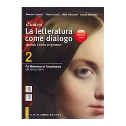 nuovo-letteratura-come-dialogo-il-ed-rossa-vol-2-dal-manierismo-al-romanticismo-vol-2