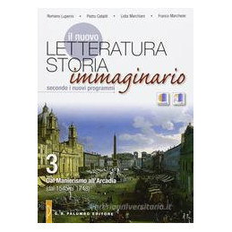 nuovo-letteratura-storia-immaginario--il-dal-barocco-al-neoclassicismo-dal-1610-al-1815-vol-3