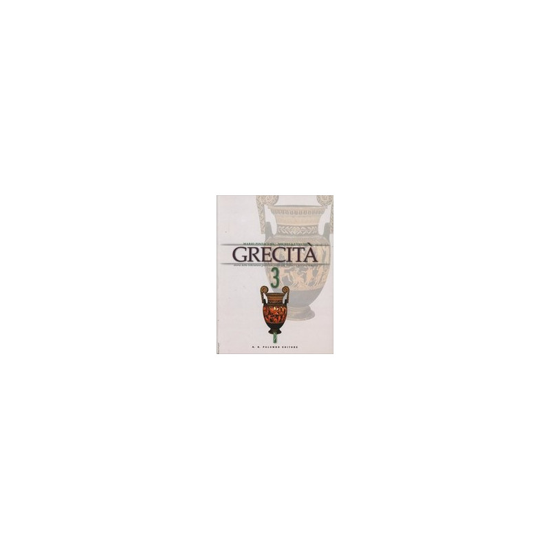 grecit-storia-della-letteratura-greca-con-antologia-classici-e-percorsi-tematici-per-il-liceo-cl grecit-storia-della-letteratura-greca-con-antologia-classici-e-percorsi-tematici-per-il-liceo-cl