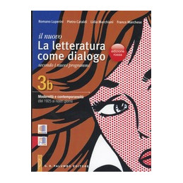 nuovo-letteratura-come-dialogo-il-ed-rossa-vol-3b-modernit-e-contemporaneit-dal-1925-ai-nos