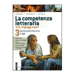 competenza-letteraria-la-vol-3-dal-secondo-ottocento-a-oggi