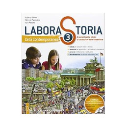 laborastoria-vol-3-eta-contemporaneail-racconto-della-storia-la-costruzione-delle-competenze