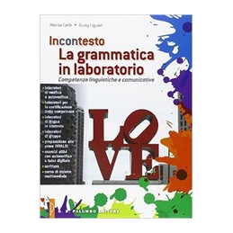grammatica-in-laboratorio-la-percorsi-laboratori-per-consolidare-e-sviluppare-le-competenze-lingu