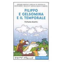 filippo-e-gelsomina-e-il-temporale