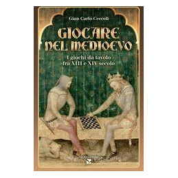 giocare-nel-medioevo-i-giochi-fra-xiii-e-xiv-secolo