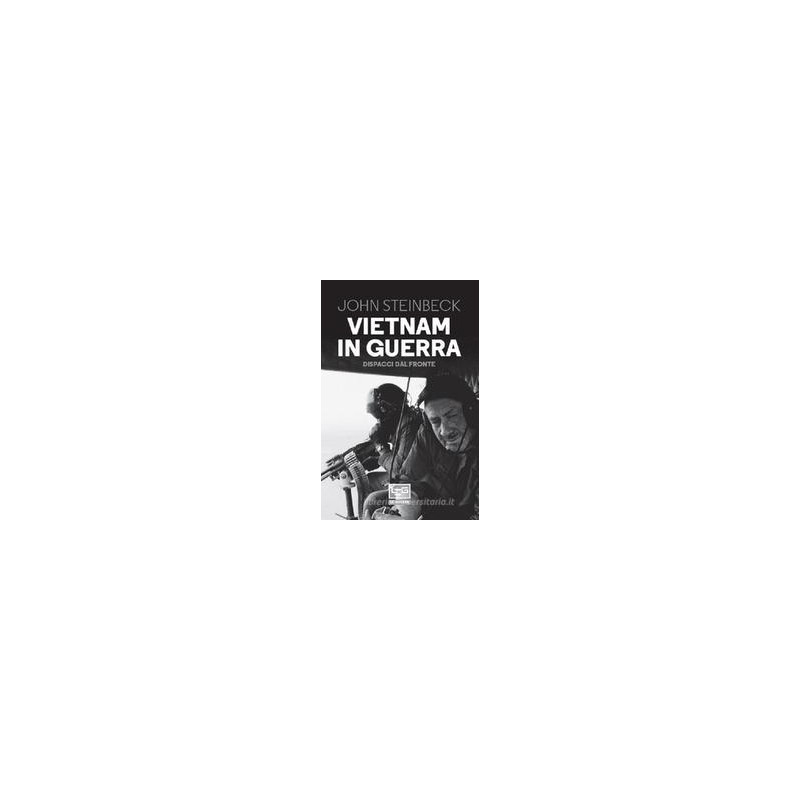 vietnam-in-guerra-dispacci-dal-fronte