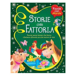 storie-della-fattoria-favole-senza-tempo-che-fanno-riflettere-offrendo-piccole-lezioni-di-vita