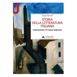 storia-della-letteratura-italiana-il-novecento-e-il-nuovo-millennio
