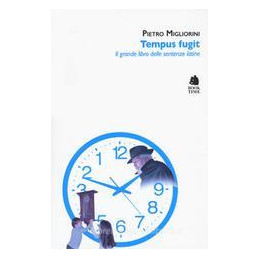 tempus-fugit-il-grande-libro-delle-sentenze-latine