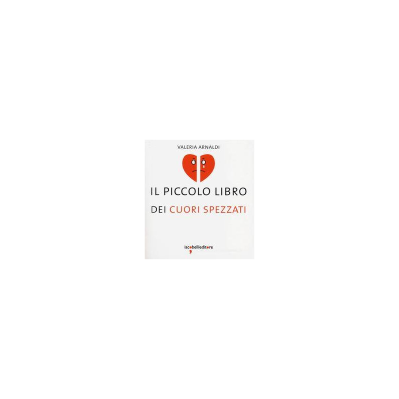 piccolo-libro-dei-cuori-spezzati-il