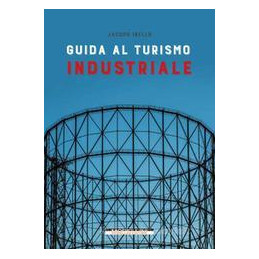 guida-al-turismo-industriale