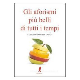 aforismi-piu-belli-di-tutti-i-tempi