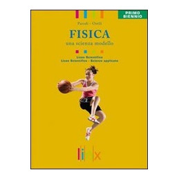 fisica-una-scienza-modello-volume-unico-primo-biennio-ls-con-dvd-rom--vol-u