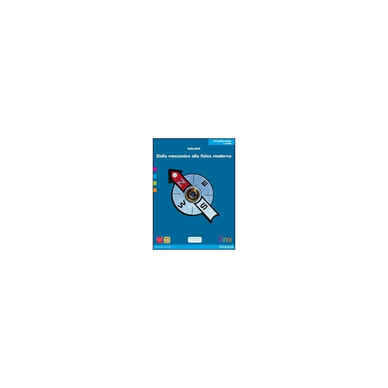 dalla-meccanica-alla-fisica-moderna---termodinamica-e-onde--vol-u dalla-meccanica-alla-fisica-moderna---termodinamica-e-onde--vol-u