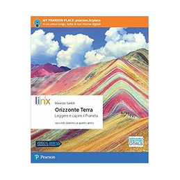 orizzonte-terra--leggere-e-capire-il-pianeta--secondo-biennio-e-quinto-anno--vol-u