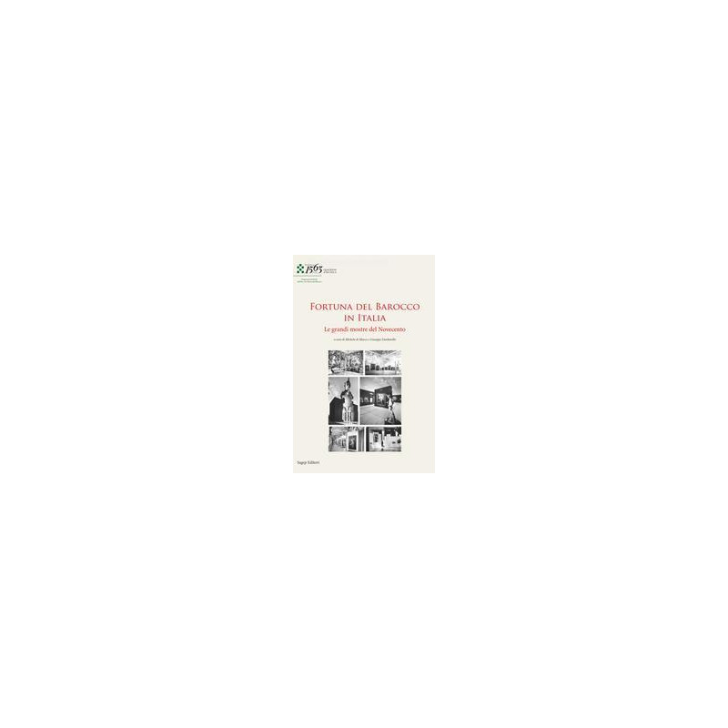fortuna-del-barocco-in-italia-le-grandi-mostre-del-novecento-la