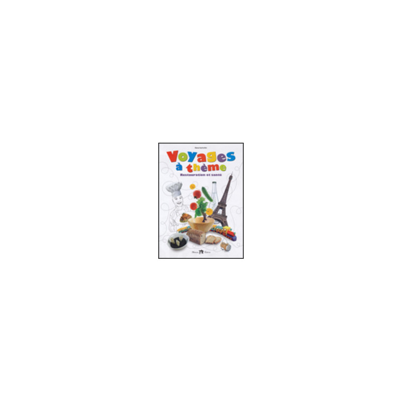voyages-a-theme-restauration-et-sante--cd--vol-u voyages-a-theme-restauration-et-sante--cd--vol-u
