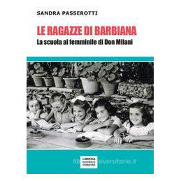 le-ragazze-di-barbiana-la-scuola-al-femminile-di-don-milani