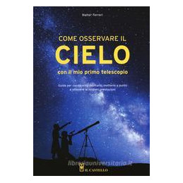 come-osservare-il-cielo-con-il-mio-primo-telescopio
