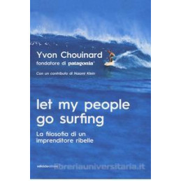 let-my-people-go-surfing-la-filosofia-di-un-imprenditore