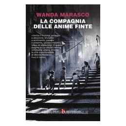 compagnia-delle-anime-finte-la