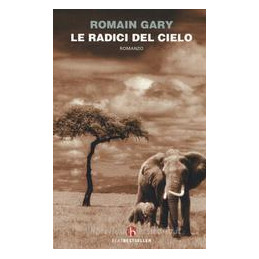 radici-del-cielo-le