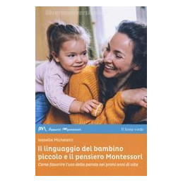 il-linguaggio-del-bambino-piccolo-e-il-pensiero-montessori