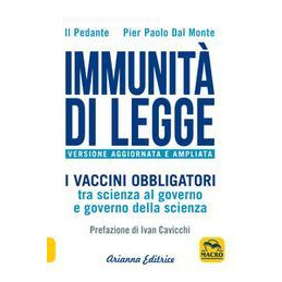 immunit-di-legge-i-vaccini-obbligatori-tra-scienza-al-governo-e-governo-della-scienza-ediz-ampli