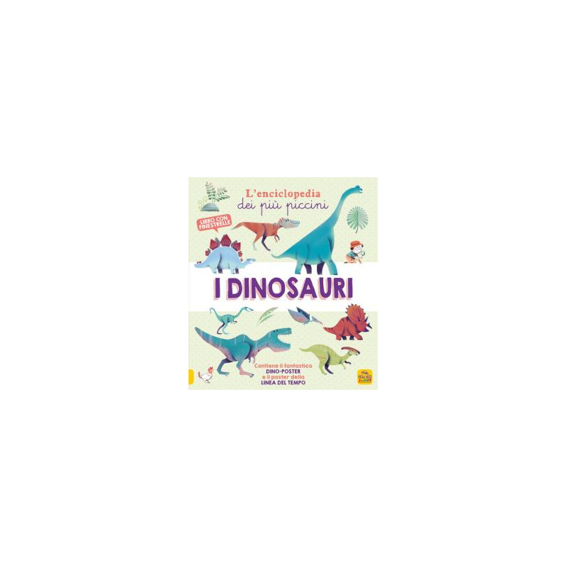 dinosauri-lenciclopedia-dei-pi-piccini-ediz-a-colori-con-2-poster-i