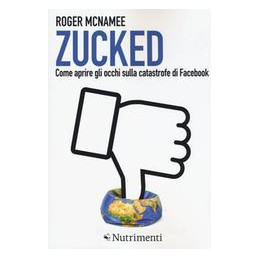 zucked-come-risvegliarsi-dalla-catastrofe-di-facebook