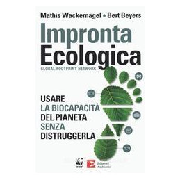 impronta-ecologica-usare-la-biocapacit-del-pianeta