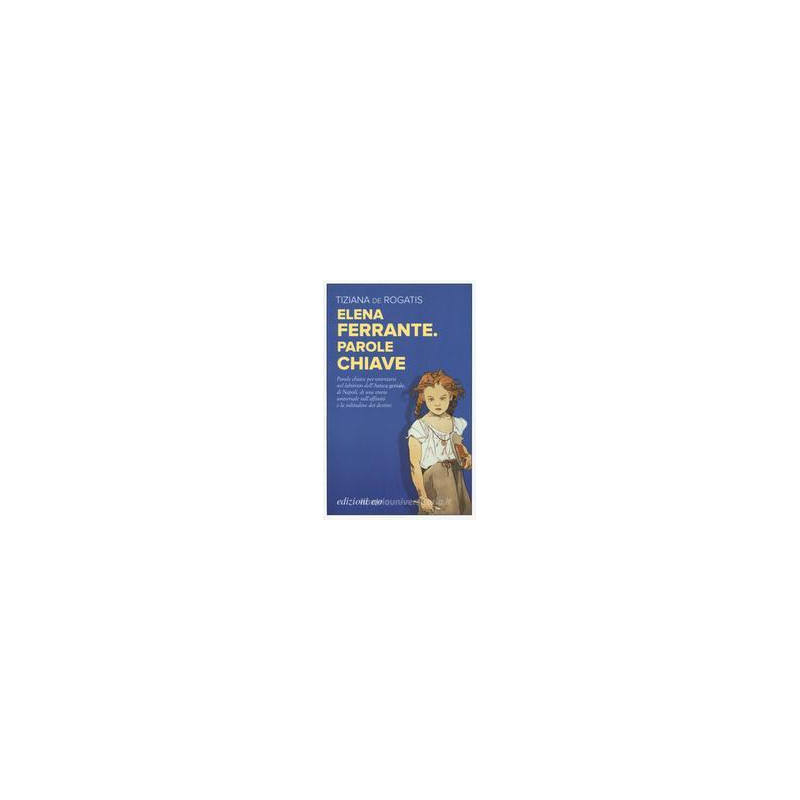 elena-ferrante-parole-chiave
