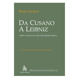 da-cusano-a-leibniz-autori-e-temi-per-una-storia-della-filosofia-moderna