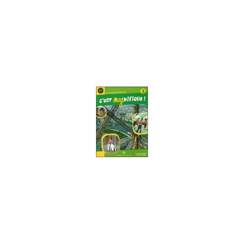 cest-magnifique-volume-3--dvd-libro-digitale-3--espansione-eb-3--fascicolo-esame-vol-3 cest-magnifique-volume-3--dvd-libro-digitale-3--espansione-eb-3--fascicolo-esame-vol-3