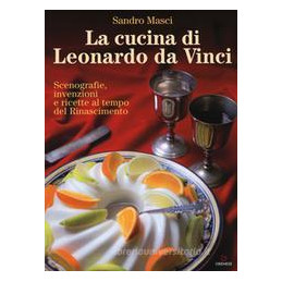 cucina-di-leonardo-da-vinci-la