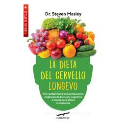 dieta-del-cervello-longevo-per-combattere-linvecchiamento-migliorare-le-funzioni-cognitive-e-mant