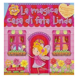 la-magica-casa-di-fata-linda