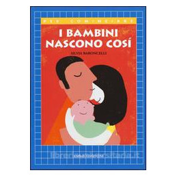 i-bambini-nascono-cosi